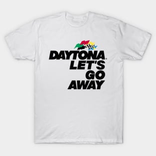 Daytona Let's Go Away T-Shirt